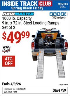 Harbor Freight ITC Coupon HAUL-MASTER 1000 LB. CAPACITY, 72 IN. X 9 IN. STEEL LOADING RAMPS, SET OF 2 Lot No. 44649 Expired: 4/9/26 - $49.99