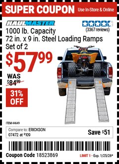 Harbor Freight Coupon HAUL-MASTER 1000 LB. CAPACITY, 72 IN. X 9 IN. STEEL LOADING RAMPS, SET OF 2 Lot No. 44649 Expired: 1/25/26 - $57.99