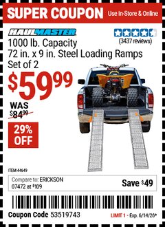 Harbor Freight Coupon HAUL-MASTER 1000 LB. CAPACITY, 72 IN. X 9 IN. STEEL LOADING RAMPS, SET OF 2 Lot No. 44649 Valid Thru: 6/14/26 - $59.99