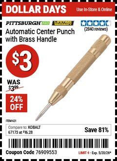 Harbor Freight Coupon PITTSBURGH PRO AUTOMATIC CENTER PUNCH WITH BRASS HANDLE Lot No. 621 Valid Thru: 5/20/26 - $3