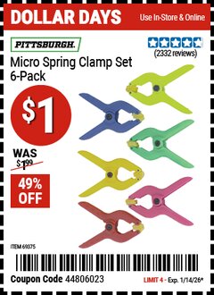 Harbor Freight Coupon PITTSBURGH MICRO SPRING CLAMP SET, 6-PIECE Lot No. 69375 Valid Thru: 1/14/26 - $1