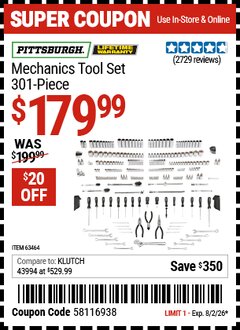Harbor Freight Coupon PITTSBURGH MECHANICS TOOL SET, 301-PIECE Lot No. 63464 Valid Thru: 8/2/26 - $179.99