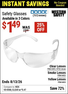 Harbor Freight Coupon WESTERN SAFETY SAFETY GLASSES Lot No. 66822/66823/99762/63851 Valid Thru: 6/13/26 - $1.49