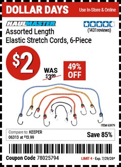 Harbor Freight Coupon HAUL-MASTER ASSORTED LENGTH ELASTIC STRETCH CORDS, 6-PIECE Lot No. 63979 Valid Thru: 7/29/26 - $2