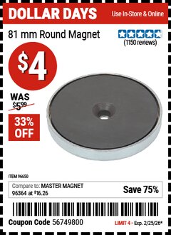 Harbor Freight Coupon 81 MM ROUND MAGNET Lot No. 96650 Expired: 2/25/26 - $4