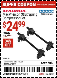 Harbor Freight Coupon MADDOX MACPHERSON STRUT SPRING COMPRESSOR SET Lot No. 63262 Valid Thru: 8/2/26 - $24.99