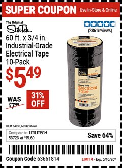 Harbor Freight Coupon STIKTEK 60 FT. X 3/4 IN. INDUSTRIAL-GRADE ELECTRICAL TAPE, 10-PACK Lot No. 63312/64836 Valid Thru: 5/10/26 - $5.49