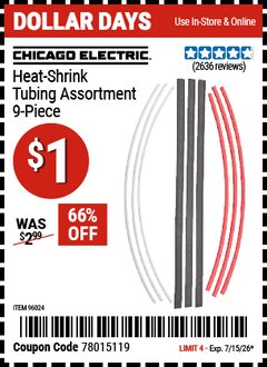 Harbor Freight Coupon CHICAGO ELECTRIC HEAT-SHRINK TUBING ASSORTMENT, 9-PIECE Lot No. 96024 EXPIRES: 7/15/26 - $1