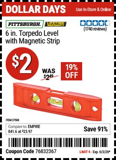 Harbor Freight Coupon PITTSBURGH 6 IN. TORPEDO LEVEL WITH MAGNETIC STRIP Lot No. 37588 EXPIRES: 6/3/26 - $2