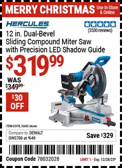 Harbor Freight Coupon HERCULES 12 IN. DUAL-BEVEL SLIDING COMPOUND MITER SAW WITH PRECISION LED SHADOW GUIDE Lot No. 56682/63978 Expired: 12/28/25 - $319.99