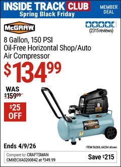 Harbor Freight ITC Coupon MCGRAW 8 GALLON, 150 PSI OIL-FREE HORIZONTAL SHOP/AUTO AIR COMPRESSOR Lot No. 64294/56269 Expired: 4/9/26 - $134.99