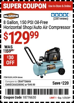 Harbor Freight Coupon MCGRAW 8 GALLON, 150 PSI OIL-FREE HORIZONTAL SHOP/AUTO AIR COMPRESSOR Lot No. 64294/56269 Expired: 1/25/26 - $129.99