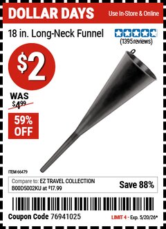 Harbor Freight Coupon 18 IN. LONG-NECK FUNNEL Lot No. 66479 Expired: 5/20/26 - $2