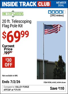Harbor Freight Coupon ONE STOP GARDENS 20 FT. TELESCOPING FLAG POLE KIT Lot No. 64344/95598/64342 Valid: 12/31/69 - 7/2/26 - $69.99