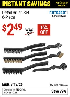 Harbor Freight Coupon DETAIL BRUSH SET, 6-PIECE Lot No. 69526/62616 Valid Thru: 6/13/26 - $2.49