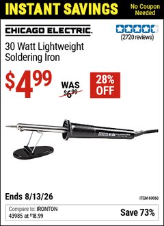 Harbor Freight Coupon CHICAGO ELECTRIC 30 WATT LIGHTWEIGHT SOLDERING IRON Lot No. 69060 Valid Thru: 6/13/26 - $4.99