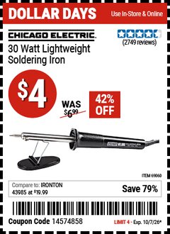 Harbor Freight Coupon CHICAGO ELECTRIC 30 WATT LIGHTWEIGHT SOLDERING IRON Lot No. 69060 Expired: 10/7/26 - $4
