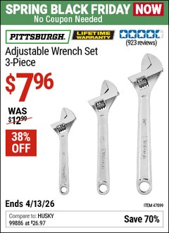 Harbor Freight Coupon PITTSBURGH ADJUSTABLE WRENCH SET, 3-PIECE Lot No. 47099 Expired: 4/12/26 - $7.96