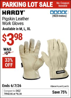 Harbor Freight Coupon HARDY PIGSKIN LEATHER WORK GLOVES Lot No. 64172/64173/57387/64174/57386 Valid Thru: 6/7/26 - $3.98