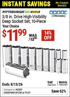 Harbor Freight Coupon PITTSBURGH PRO 3/8 IN. DRIVE HIGH-VISIBILITY DEEP SOCKET SET, 10-PIECE Lot No. 61291/67867 Expired: 6/13/26 - $11.99