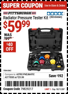 Harbor Freight Coupon PITTSBURGH RADIATOR PRESSURE TESTER KIT Lot No. 63862 Valid Thru: 10/11/26 - $59.99