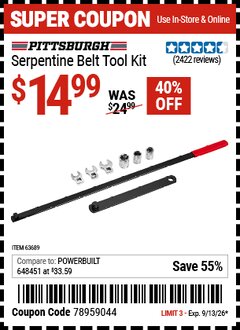 Harbor Freight Coupon PITTSBURGH SERPENTINE BELT TOOL KIT Lot No. 63689 Valid Thru: 9/13/26 - $14.99
