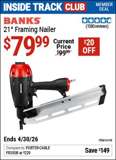 Harbor Freight ITC Coupon BANKS 21&deg; FRAMING NAILER Lot No. 64138 Dates Valid: 12/31/69 - 4/30/26 - $79.99