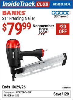 Harbor Freight ITC Coupon BANKS 21&deg; FRAMING NAILER Lot No. 64138 Dates Valid: 12/31/69 - 10/29/26 - $79.99