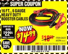 Harbor Freight Coupon 16 FT. 6 GAUGE HEAVY DUTY BOOSTER CABLES Lot No. 63622/60396 Expired: 11/30/18 - $14.99