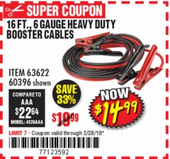Harbor Freight Coupon 16 FT. 6 GAUGE HEAVY DUTY BOOSTER CABLES Lot No. 63622/60396 Expired: 2/28/19 - $14.99