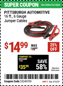 Harbor Freight Coupon 16 FT. 6 GAUGE HEAVY DUTY BOOSTER CABLES Lot No. 63622/60396 Expired: 3/13/22 - $14.99