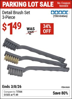 Harbor Freight Coupon DETAIL BRUSH SET, 3-PIECE Lot No. 69638 Expired: 3/8/26 - $1.49