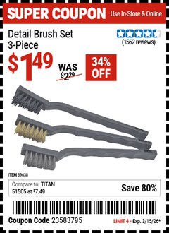Harbor Freight Coupon DETAIL BRUSH SET, 3-PIECE Lot No. 69638 Expired: 3/15/26 - $1.49
