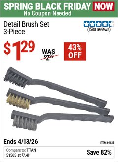 Harbor Freight Coupon DETAIL BRUSH SET, 3-PIECE Lot No. 69638 Expired: 4/12/26 - $1.29