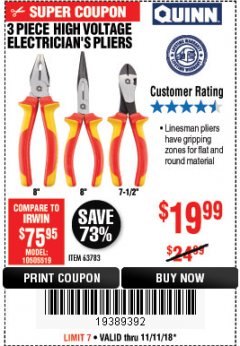 Harbor Freight Coupon 3 PIECE HIGH VOLTAGE ELECTRICIAN'S PLIERS Lot No. 35439 Expired: 11/11/18 - $19.99