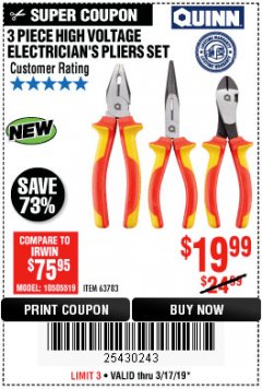 Harbor Freight Coupon 3 PIECE HIGH VOLTAGE ELECTRICIAN'S PLIERS Lot No. 35439 Expired: 3/17/19 - $19.99