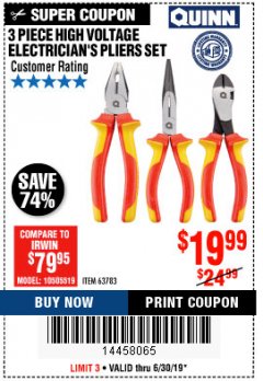 Harbor Freight Coupon 3 PIECE HIGH VOLTAGE ELECTRICIAN'S PLIERS Lot No. 35439 Expired: 6/30/19 - $19.99