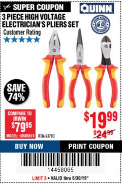 Harbor Freight Coupon 3 PIECE HIGH VOLTAGE ELECTRICIAN'S PLIERS Lot No. 35439 Expired: 6/30/19 - $19.99