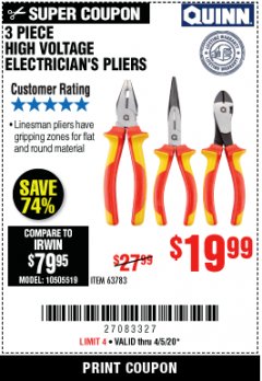 Harbor Freight Coupon 3 PIECE HIGH VOLTAGE ELECTRICIAN'S PLIERS Lot No. 35439 Expired: 6/30/20 - $19.99