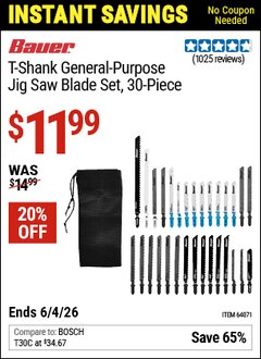 Harbor Freight Coupon BAUER T-SHANK GENERAL-PURPOSE JIG SAW BLADE SET, 30-PIECE Lot No. 64071 Valid Thru: 6/4/26 - $11.99
