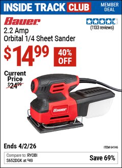 Harbor Freight Coupon BAUER 2.2 AMP ORBITAL 1/4 SHEET SANDER Lot No. 64146 Valid: 12/31/69 - 4/2/26 - $14.99
