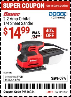 Harbor Freight Coupon BAUER 2.2 AMP ORBITAL 1/4 SHEET SANDER Lot No. 64146 Expired: 10/11/26 - $14.99