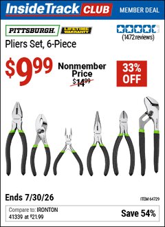 Harbor Freight ITC Coupon PITTSBURGH PLIERS SET, 6-PIECE Lot No. 64729/63812 Dates Valid: 12/31/69 - 7/30/26 - $9.99