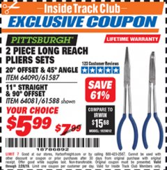 Harbor Freight ITC Coupon 2 PIECE LONG REACH PLIERS SETS Lot No. 33202/61587/33203/61588 Expired: 2/28/19 - $5.99