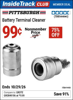Harbor Freight ITC Coupon PITTSBURGH BATTERY TERMINAL CLEANER Lot No. 94450 Dates Valid: 12/31/69 - 10/29/26 - $0.99