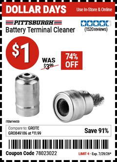 Harbor Freight Coupon PITTSBURGH BATTERY TERMINAL CLEANER Lot No. 94450 Valid Thru: 7/29/26 - $1