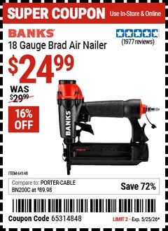 Harbor Freight Coupon BANKS 18 GAUGE BRAD AIR NAILER Lot No. 64140 Expired: 5/25/26 - $24.99