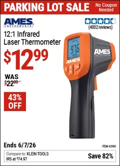 Harbor Freight Coupon AMES INSTRUMENTS 12:1 INFRARED LASER THERMOMETER Lot No. 63985 Valid Thru: 6/7/26 - $12.99
