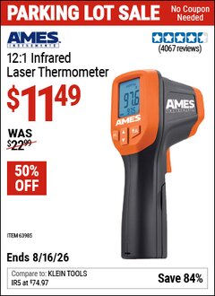 Harbor Freight Coupon AMES INSTRUMENTS 12:1 INFRARED LASER THERMOMETER Lot No. 63985 Expired: 8/16/26 - $11.49