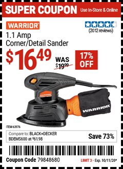 Harbor Freight Coupon WARRIOR 1.1 AMP CORNER/DETAIL SANDER Lot No. 63976 Valid Thru: 10/11/26 - $16.49